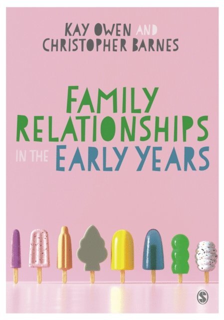 Christopher Barnes, Kay Owen - Family Relationships in the Early Years, E-bok
