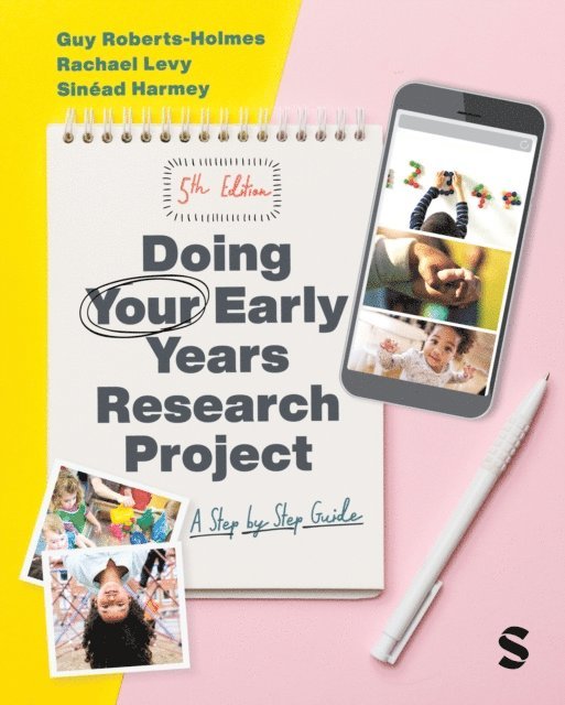 Sinead Harmey, Rachael Levy, Guy Roberts-Holmes - Doing Your Early Years Research Project, E-bok