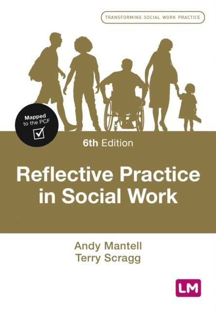 Terry Scragg, Andy Mantell - Reflective Practice in Social Work, E-bok