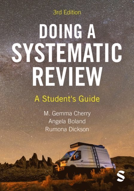 Rumona Dickson, Angela Boland, Gemma Cherry - Doing a Systematic Review, E-bok