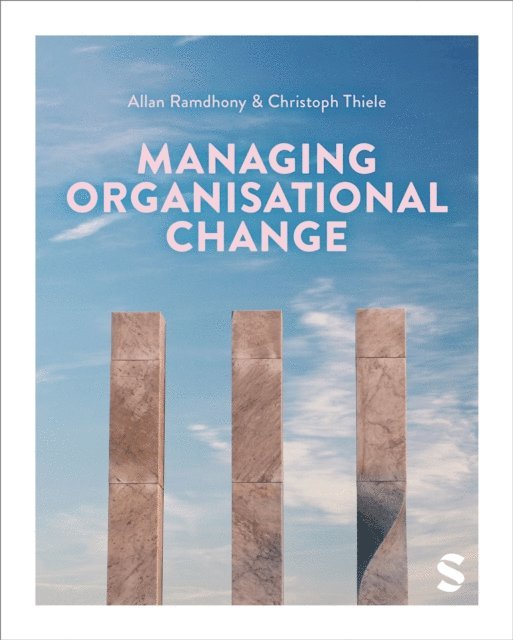 Christoph Thiele, Allan Ramdhony - Managing Organisational Change, E-bok