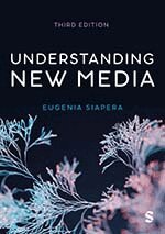 Eugenia Siapera - Understanding New Media, Övrigt