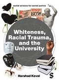 Whiteness, Racial Trauma, and the University