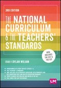 The National Curriculum and the Teachers' Standards