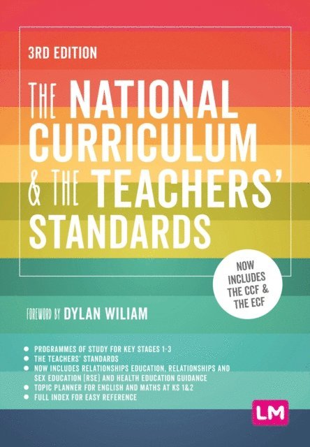 Learning Matters - National Curriculum and the Teachers' Standards, E-bok