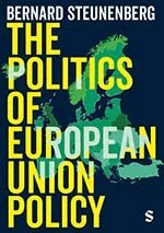 Bernard Steunenberg - The Politics of European Union Policy, Inbunden