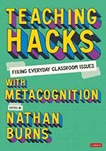 Nathan Burns - Teaching Hacks: Fixing Everyday Classroom Issues with Metacognition, Häftad. Tillgänglighet: Lägg i varukorg