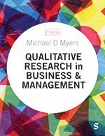 Michael D Myers - Qualitative Research in Business and Management, Häftad