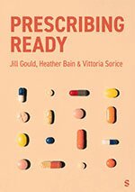 Jill Gould, Heather Bain, Vittoria Sorice - Prescribing Ready, Häftad