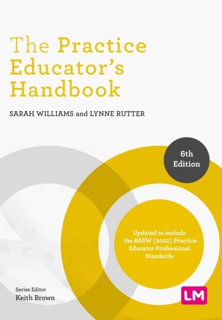 Lynne Rutter, Sarah Williams - Practice Educator's Handbook, E-bok
