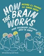 Michael S. C. Thomas, Simon Green - How the Brain Works, Övrigt