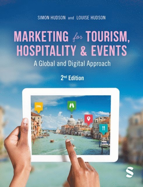 Louise Hudson, Simon Hudson - Marketing for Tourism, Hospitality & Events, E-bok