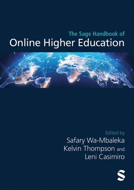Leni Casimiro, Kelvin Thompson, Safary Wa-Mbaleka - Sage Handbook of Online Higher Education, E-bok