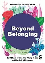 David Kam, Amy Phung, Mai-Anh Peterson - Beyond Belonging, Övrigt
