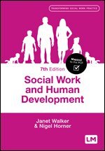 Janet Walker, Nigel Horner - Social Work and Human Development, Övrigt