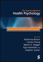 Katherine Brown, Cecilia Cheng, Martin S. Hagger, Kyra Hamilton, Stephen R Sutton - The Sage Handbook of Health Psychology, Övrigt