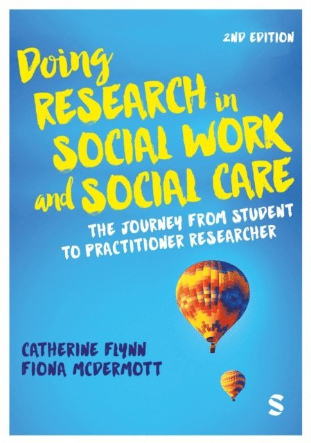 Fiona McDermott, Catherine Flynn - Doing Research in Social Work and Social Care, E-bok