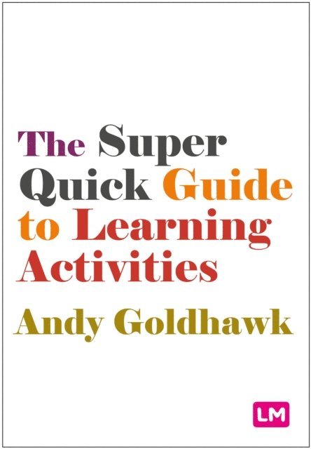 Super Quick Guide to Learning Activities