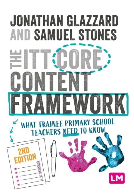 Samuel Stones, Professor Jonathan Glazzard - ITT Core Content Framework, E-bok