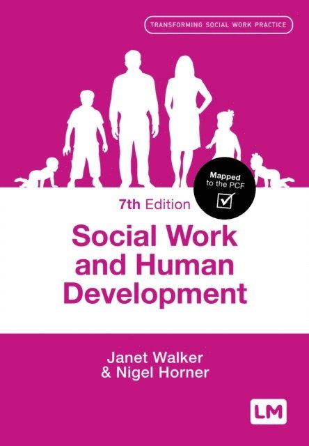 Nigel Horner, Janet Walker - Social Work and Human Development, E-bok