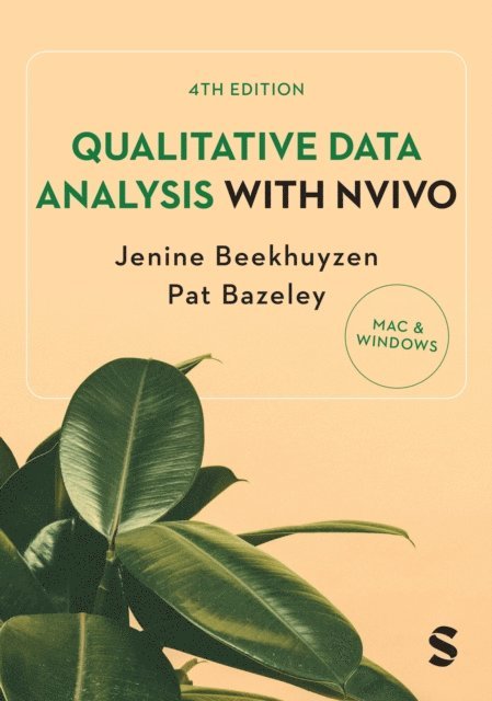 Pat Bazeley, Jenine Beekhuyzen - Qualitative Data Analysis with NVivo, E-bok