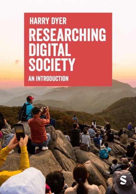 Harry Dyer - Researching Digital Society, E-bok