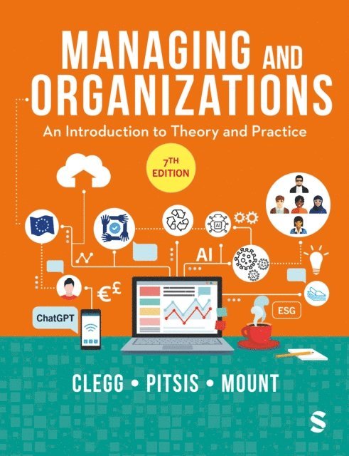 Matthew Mount, Tyrone S. Pitsis, Stewart R. Clegg - Managing and Organizations, E-bok