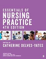 Catherine Delves-Yates - Essentials of Nursing Practice, Inbunden