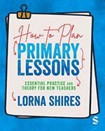Lorna Shires - How to Plan Primary Lessons, Övrigt