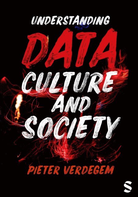 Pieter Verdegem - Understanding Data, Culture and Society, E-bok