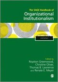 SAGE Handbook of Organizational Institutionalism