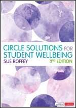 Sue Roffey - Circle Solutions for Student Wellbeing, Övrigt