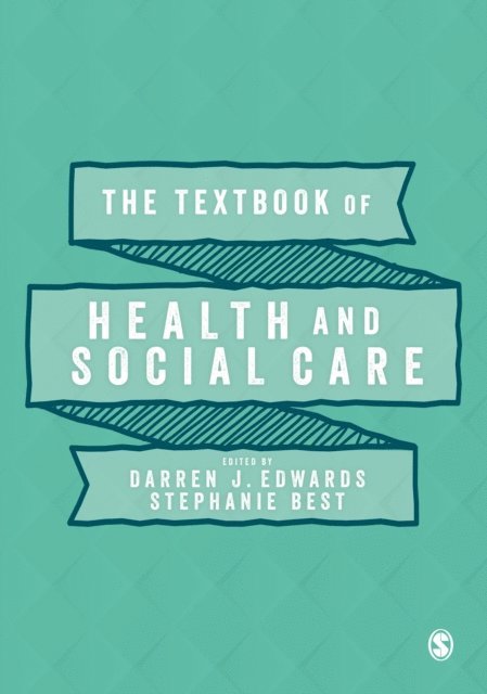Stephanie Best, Darren Edwards - Textbook of Health and Social Care, E-bok