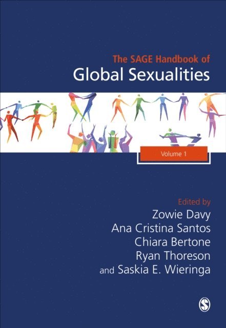 Saskia E. Wieringa, Ryan Thoreson, Chiara Bertone, Ana Cristina Santos, Zowie Davy - SAGE Handbook of Global Sexualities, E-bok