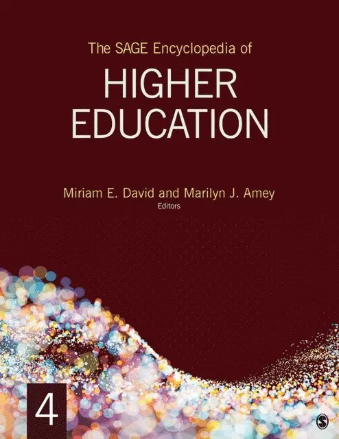 Miriam E. David, Marilyn J. Amey - The SAGE Encyclopedia of Higher Education. Tillgänglighet: Lägg i varukorg