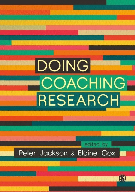 Elaine Cox, Peter Jackson - Doing Coaching Research, E-bok