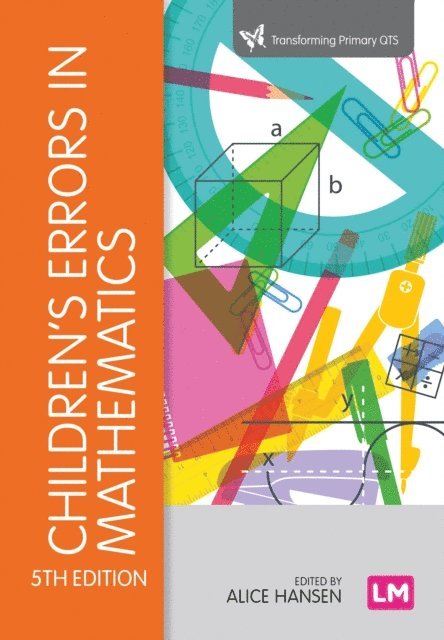 Liz Surtees, Fiona Lawton, John Dudgeon, Doreen Drews, Alice Hansen - Children's Errors in Mathematics, E-bok