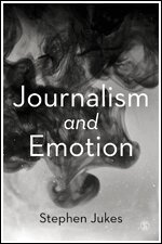 Stephen Jukes - Journalism and Emotion, Övrigt
