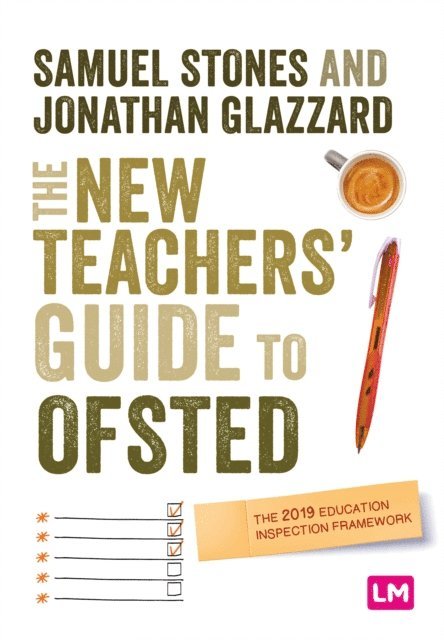 Jonathan Glazzard, Samuel Stones - New Teacher's Guide to OFSTED, E-bok