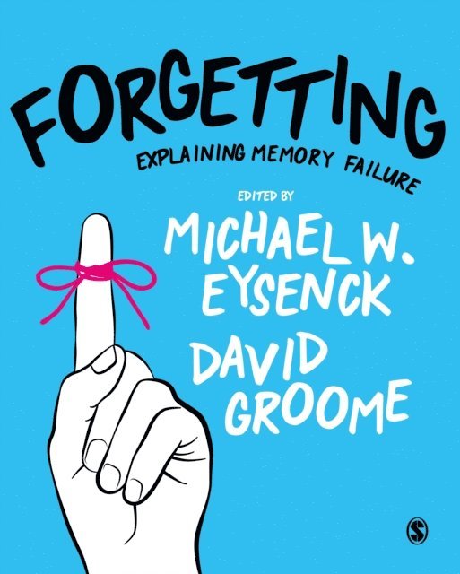 David Groome, Michael W. Eysenck - Forgetting, E-bok