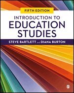 Steve Bartlett, Diana M Burton - Introduction to Education Studies, Övrigt
