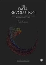 Rob Kitchin - The Data Revolution, Inbunden
