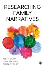 Ann Phoenix, Julia Brannen, Corinne Squire - Researching Family Narratives, Övrigt