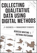 Rebecca Whiting, Katrina Pritchard - Collecting Qualitative Data Using Digital Methods, Övrigt