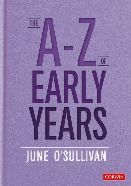 June O'Sullivan - A to Z of Early Years, E-bok