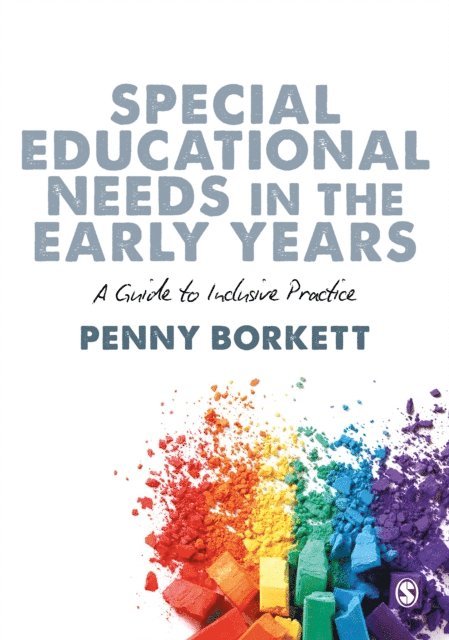 Penny Borkett - Special Educational Needs in the Early Years, E-bok