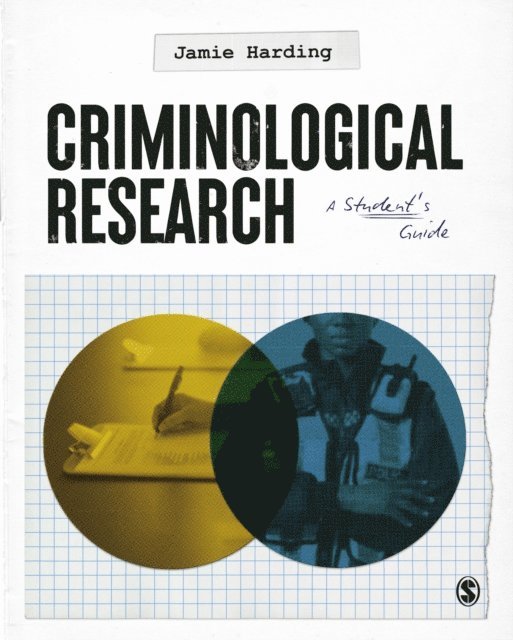 Jamie Harding - Criminological Research, E-bok
