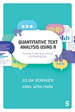Julian Bernauer, Anna Wohlmann - Quantitative Text Analysis Using R, Övrigt