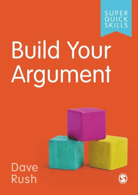 Dave Rush - Build Your Argument, E-bok