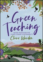 Claire Warden - Green Teaching, Inbunden